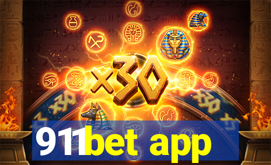 911bet app